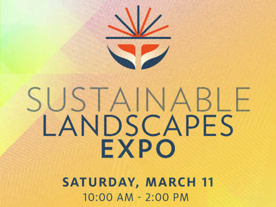 Sustainable Landscapes Expo - March 11, 2023